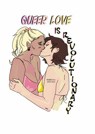 Queer Love is Revolutionary sticker, art by Rebecca Ann - lettering &amp; design by me